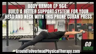 Body Armor EP 964: Build a better support system for your head and neck with this Prone Cuban Press