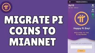How to Migrate PI Coins to Miannet 2026?