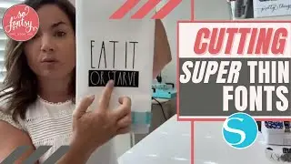 Cutting Super Thin Fonts with Silhouette CAMEO Like a Pro