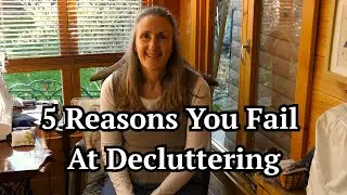 Decluttering Disasters | 5 Reasons Why Your Failing