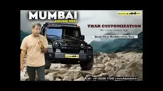Latest Thar Customization By Futurz 4x4 2024  Explain In Hindi Full Videos , Aashis Sharma