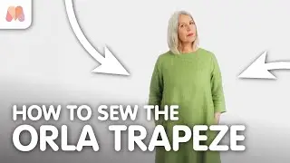 Как сшить платье-трапецию Orla | Пошаговый мастер-класс по пошиву от Sewgirl Patterns