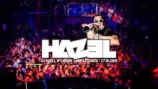 Hazel   #Energy 2000 Katowice  2018