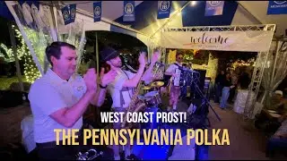 The Pennsylvania Polka - West Coast Prost!  Live @ Westlake Village Inn #oktoberfest #polka