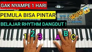 cara mudah belajar rhythm dangdut piano keyboard pemula cepat bisa !