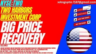 TWO STOCK : BIG PRICE RECOVERY | TWO HARBORS INVESTMENT STOCK