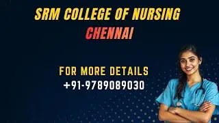 SRM UNIVERSITY BEST COLLEGE FOR BSC MSC NURSING COURSE IN CHENNAI