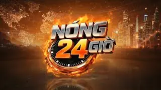 Nóng 24 giờ 16/1/2026