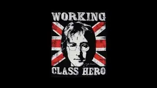 JOHN LENNON / WORKING CLASS HERO / PRESTO 6N RECORD LATHE / 10