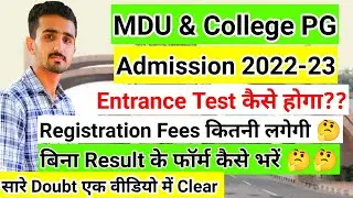Mdu PG Admission 2022-23 || Mdu College Admission|| Mdu Latest News|| Mdu Admission Process 2022 ||