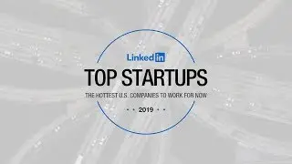 These Startups are Redefining the Way We Move | LinkedIn Top Startups 2019