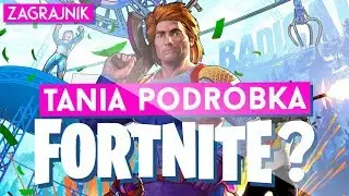 Tania PODR&Oacute;BKA Fortnite? Radical Heights jest takie złe?