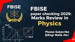 Review of Marks in Fbise e paper checking 2025 &bull; Fbise e marking 2025 &bull; Physics 12th #fbise #physics