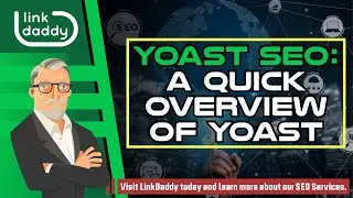 Yoast SEO - A Quick Overview of Yoast