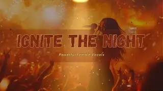 Ignite the Night 🔥 | Epic Live Concert Anthem | Powerful Female Vocals