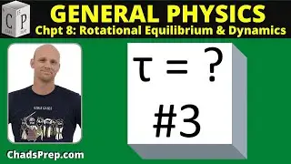 8.5 Torque Problems for Systems in Equilibrium Example #3