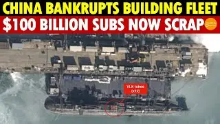 China Bankrupts Itself Building a Fleet; $100 Billion Type 093 Submarines Now Just 