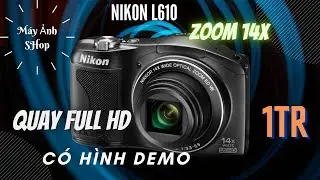 Nikon L610 ,16mpx, quay full HD, zoom 14x gi&aacute; chỉ 1tr(Đ&Atilde; B&Aacute;N) (0906 982 072)