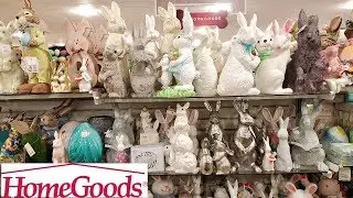 Easter Bunny madness at Homegoods go finding * store walkthrough 2020