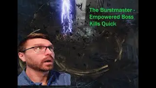 The Burstmaster - Endgame Last Epoch 0.9 Beastmaster Build -- Boss Kills