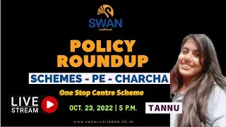 Policy News Brief_Schemes Pe Charcha : Episode 12