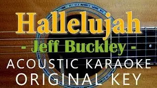 Hallelujah - Jeff Buckley / Leonard Cohen [Acoustic Karaoke]
