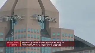 PA Supreme Court rules against extending UPMC, Highmark consent decree