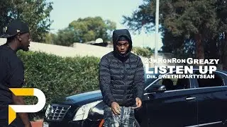 23kRonRon x Greazy - Listen up | Dir. @WETHEPARTYSEAN