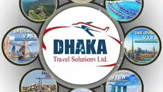 Guaranteed Visa Processing with Dhaka Travel Solutions Ltd