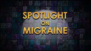 Dr. Lucy Rathier on Cognitive Behavioral Therapy - Spotlight on Migraine  - Episode 8
