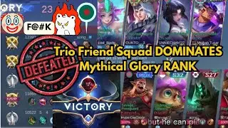 Trio Friend Squad DOMINATES Mythical Glory RANK | MLBB Epic Battle💥Fun, Strategy & Total Domination🔥