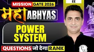 Power System | Most Asked Questions | EE | GATE 2026 Maha Abhyas