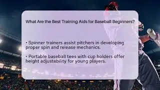 What Are the Best Training Aids for Baseball Beginners? | Baseball Equipment Hub News