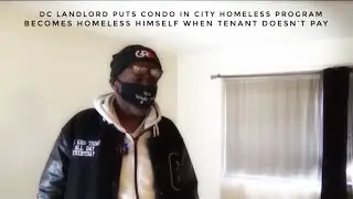 DC Landlord Puts Condo In City Homeless Program, Becomes Homeless Himself When Tenant Stops Paying