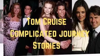 Tom Cruise and his daughter Complicated journey Stories.
