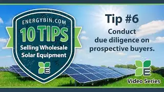 10 Tips for Selling Wholesale Solar Equipment - Tip #6