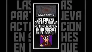 las cuevas parte 2 nueva actualizacion en 99 noches en el bosque #roblox