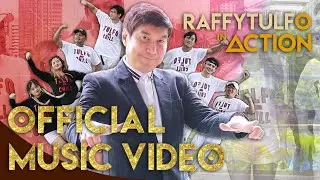 RAFFY TULFO IN ACTION (OFFICIAL MUSIC VIDEO)