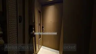 ALWAYS check your hotel room is LOCKED!