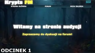 Krypta FM - Wieś Gozdary i polowanie na kryptydę [1/2]