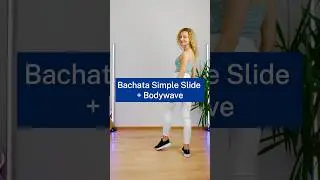 100 Days Bachata Challenge - Day 33: Simple Slide + Body Wave