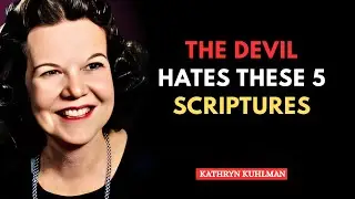 5 Scriptures Satan Does NOT Want You to Know || Powerful Sermon Inspired by Kathryn Kuhlman