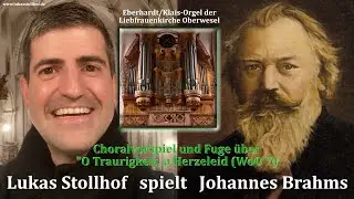 Johannes Brahms: Choralvorspiel und Fuge 
