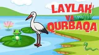 LAYLAK VA QURBAQA | #bolalaruchun #multik