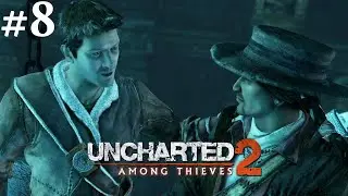 Uncharted 2: Among Thieves #8 || PS4 || It Was The Only Way To Stop Them