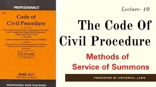 CPC Order 5 ||Modes of Service of Summons|| Lecture 10 ||#cpc#ukj#mpcj2022#universallaws
