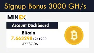 MinEx - Easy Way To Mine Free Bitcoin 2020 | Signup Bonus 3000 GH/s - Earn Daily 100$ Live Proof