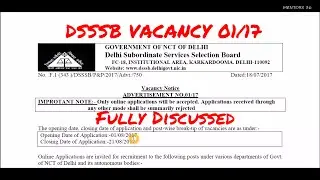 Vacancy | DSSSB Vacancy Advertisement Number 01/17 | Full Explanation and Details