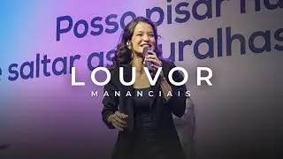 Louvor - O Ambiente de Honra | Mananciais RJ