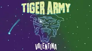 Tiger Army - Valentina